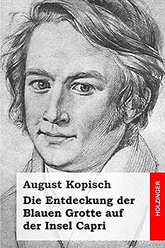 Die Entdeckung der Blauen Grotte auf der Insel Capri