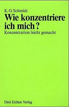 Wie konzentriere ich mich?