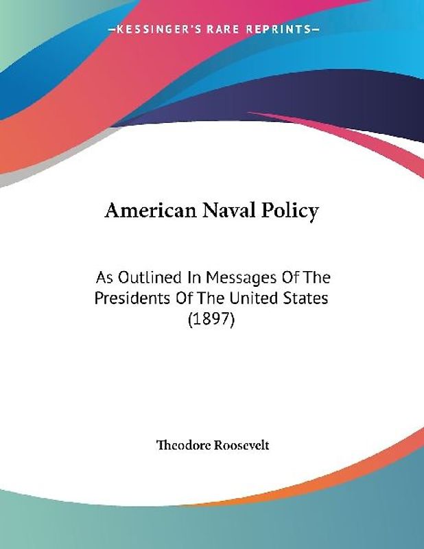 American Naval Policy