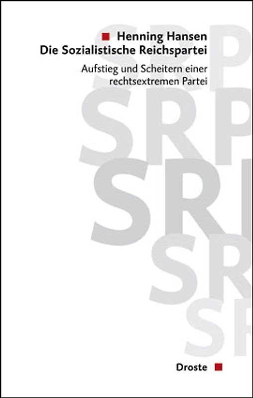 Die Sozialistische Reichspartei (SRP)