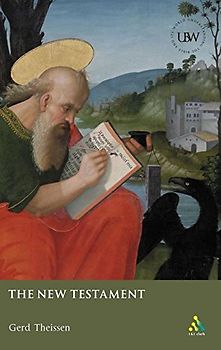 The New Testament (Understanding the Bible and Its World)