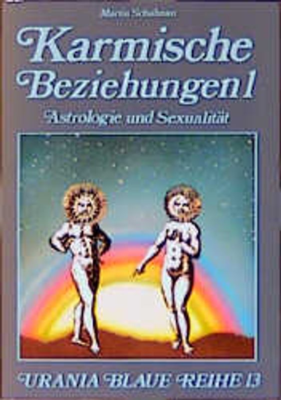 Karmische Beziehungen / Astrologie und Sexualität