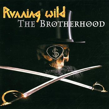 Running Wild - The Brotherhood/Ltd.Edition