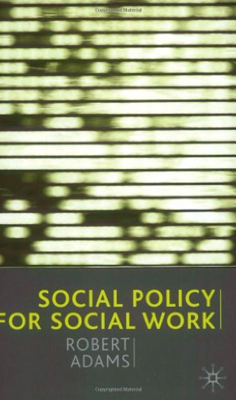Social Policy for Social Work