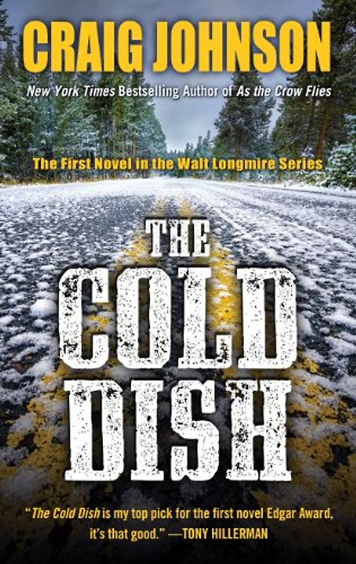 The Cold Dish (Walt Longmire Mystery: Thorndike Press Large Print Crime Scene, 1)