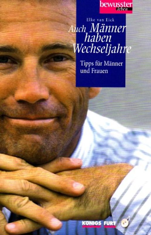 Auch Männer haben Wechseljahre