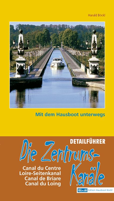 Die Zentrumskanäle: Mit dem Hausboot unterwegs. Detailführer