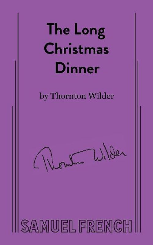 The Long Christmas Dinner