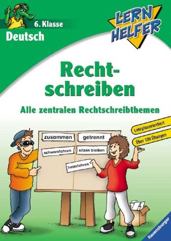 Deutsch: Rechtschreiben (6. Klasse)