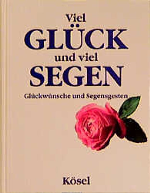 Viel Glück und viel Segen