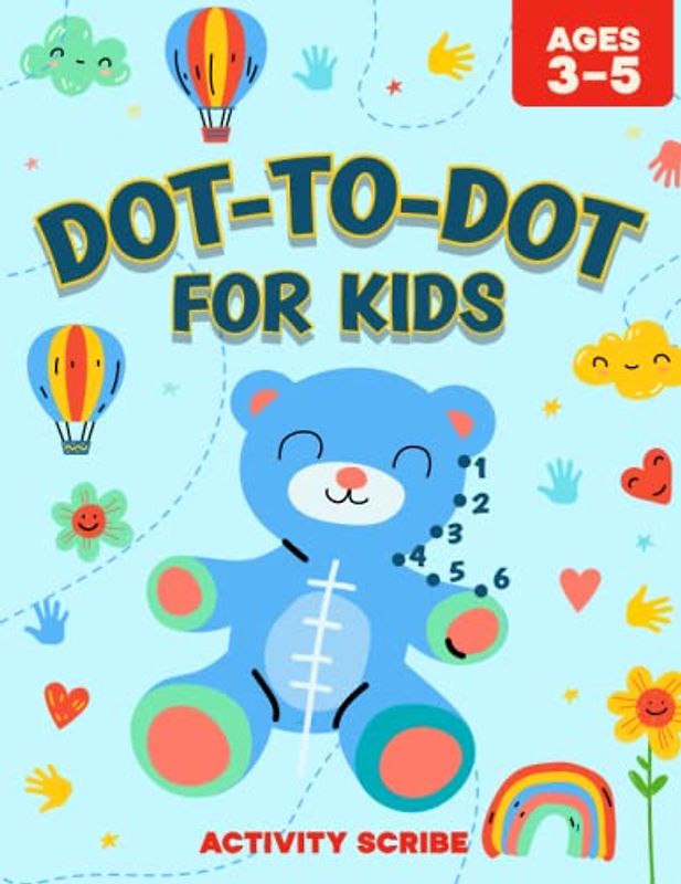 Dot to Dot Book For Kids Ages 3-5: Count & Color Trucks, Dinosaurs, Sea Creatures, Animals & More | Great Gift for Boys