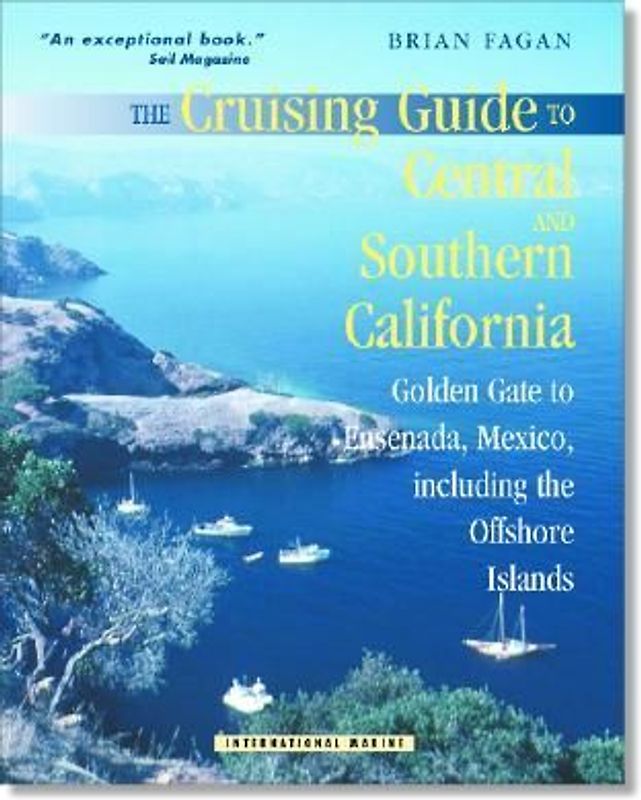 The Cruising Guide to Central and Southern California