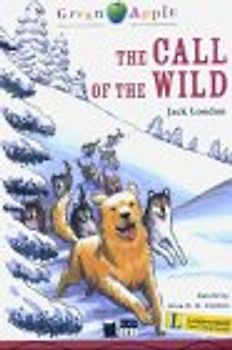 The Call of the Wild [With CD] (Green Apple Step Two) - Jack London