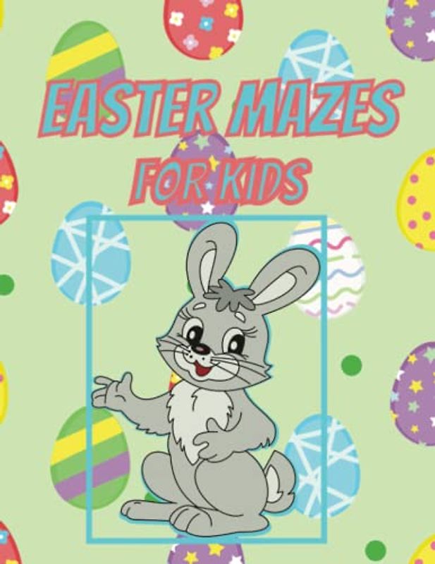 Easter Mazes For Kids 4-8: Big maze