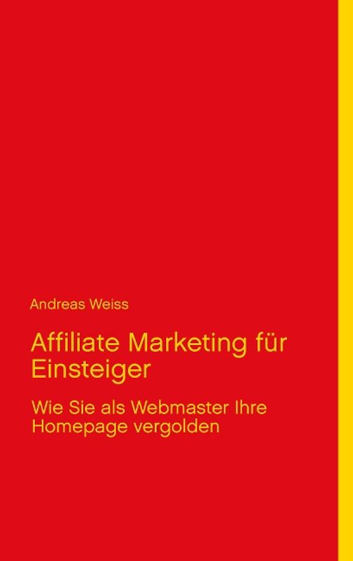 Affiliate Marketing für Einsteiger
