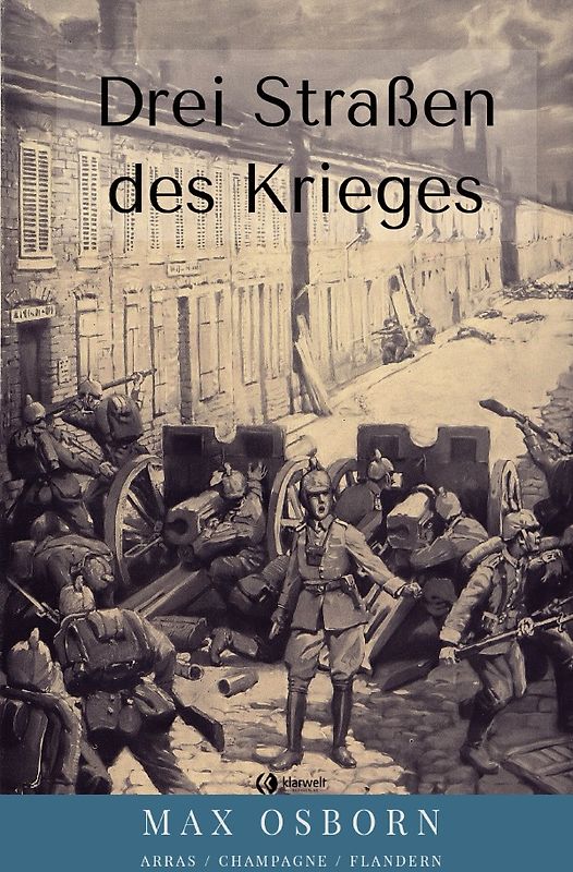 Drei Straßen des Krieges