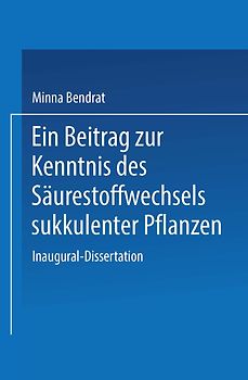 Ein Beitrag zur Kenntnis des Säurestoffwechsels sukkulenter Pflanzen