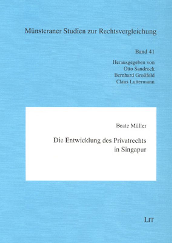 Die Entwicklung des Privatrechts in Singapur