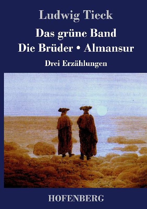 Das grüne Band / Die Brüder / Almansur