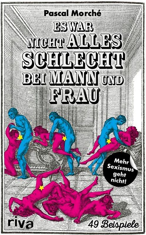 Es war nicht alles schlecht bei Mann und Frau