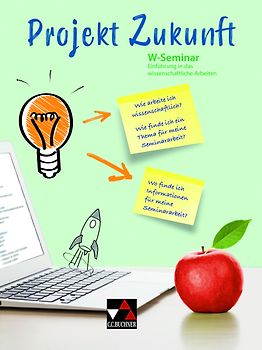 Projekt Zukunft / W-Seminar