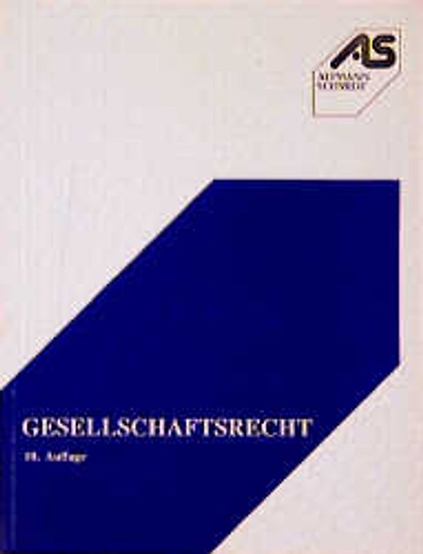 Gesellschaftsrecht. GmbH-Recht: Friedrich Mohr