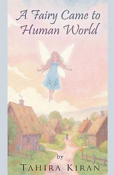 A Fairy Came to Human World