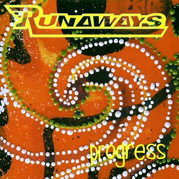 Runaways - Progress
