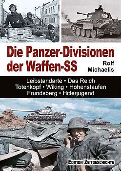 Die Panzer-Divisionen der Waffen-SS