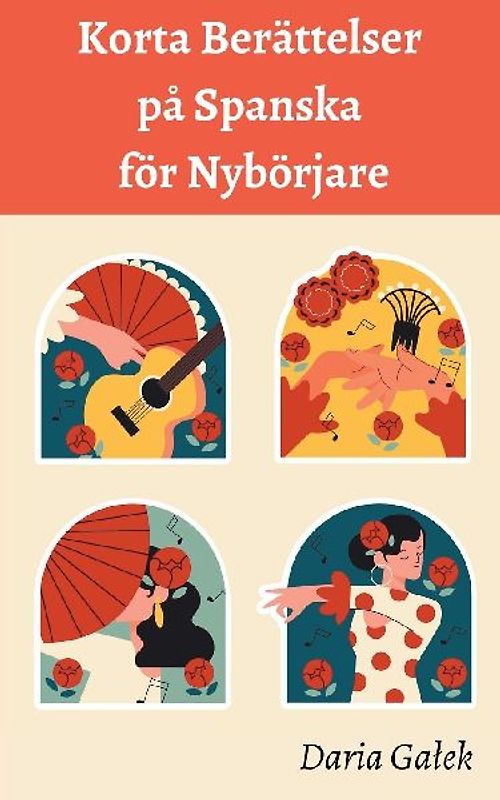 Korta Berättelser på Spanska för Nybörjare