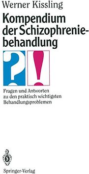 Kompendium der Schizophreniebehandlung