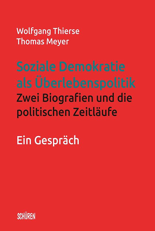Soziale Demokratie als Überlebenspolitik