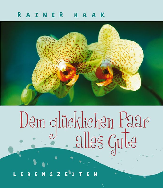 Dem glücklichen Paar alles Gute