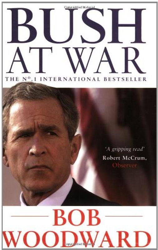 Bush At War (Bush at War Part 1)