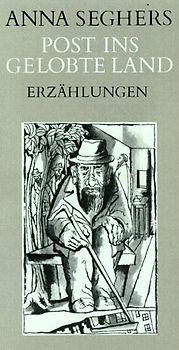 Post ins Gelobte Land. Erzählungen