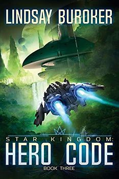 Hero Code (Star Kingdom, Band 3)