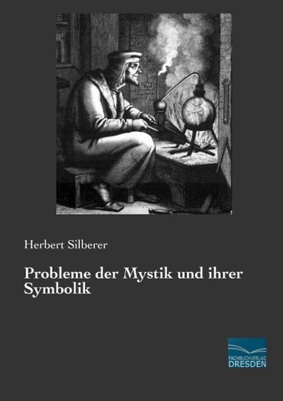 Probleme der Mystik und ihrer Symbolik