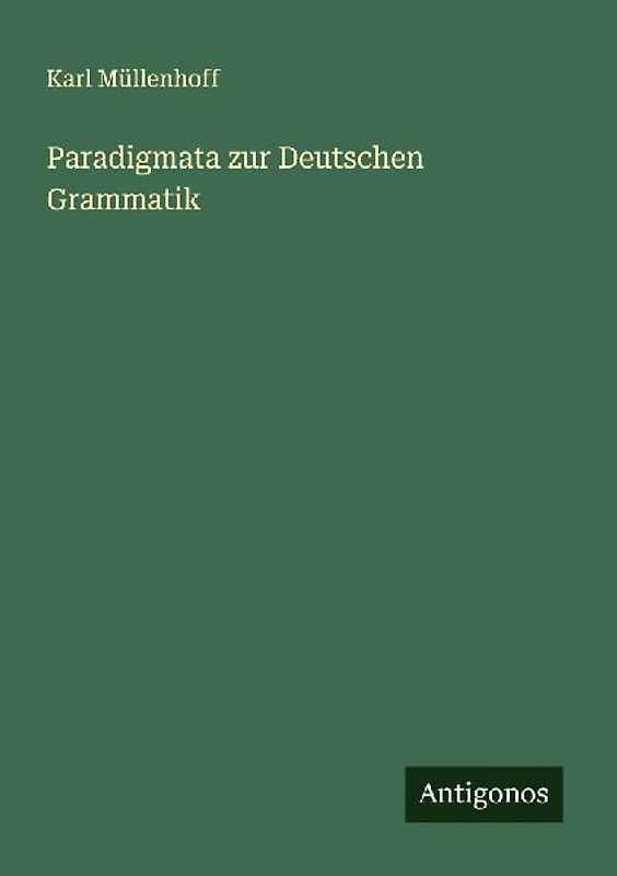 Paradigmata zur Deutschen Grammatik