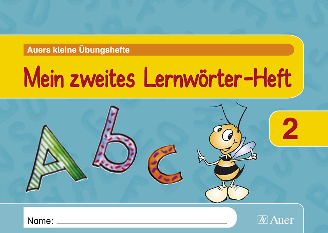 Mein zweites Lernwörter-Heft. 2. Klasse
