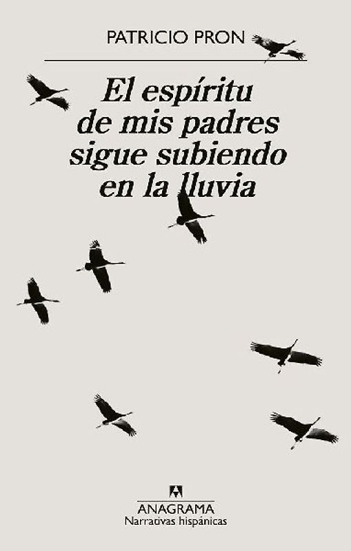 Espiritu de MIS Padres Sigue Subiendo En La Lluvia, El -Z