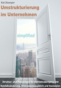 Reihe "Simplified" juristische Ratgeber / Umstrukturierung im Unternehmen - simplified