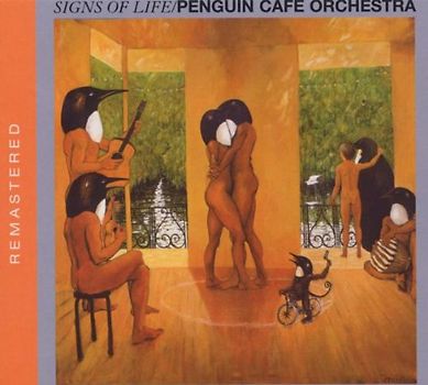Penguin Cafe Orchestra - Signs of Life