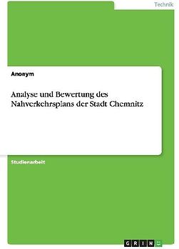 Analyse und Bewertung des Nahverkehrsplans der Stadt Chemnitz