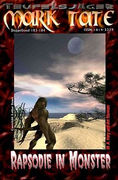 TEUFELSJÄGER MARK TATE / TEUFELSJÄGER Mark Tate 183-184: Rapsodie in Monster