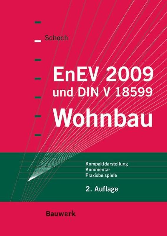EnEV 2009 und DIN V 18599
