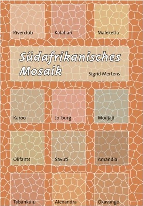 Südafrikanisches Mosaik