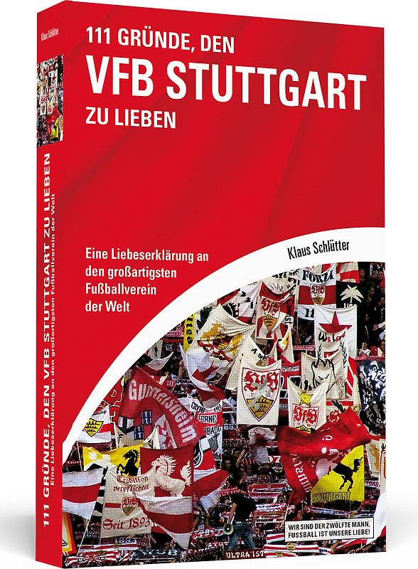 111 Gründe, den VfB Stuttgart zu lieben