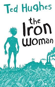 Iron Woman - Hughes, Ted