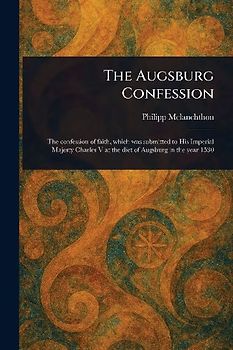 The Augsburg Confession