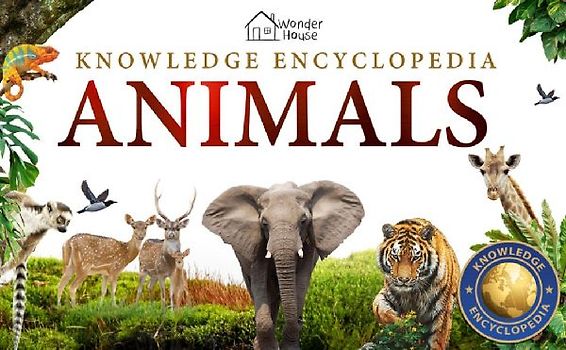 Knowledge Encyclopedia - Animals